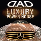 D.A.D presents LUXURY POWER HOUSE
